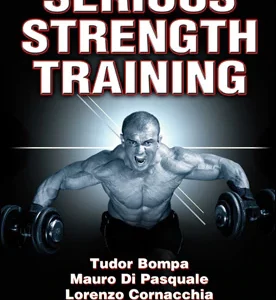 Serious Strength Training-3rd Edition